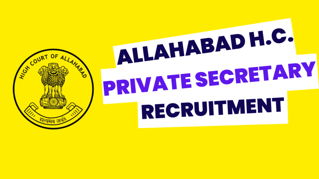 Allahabad high court private secretary recruitment 2026 1 Allahabad high court private secretary recruitment 2026