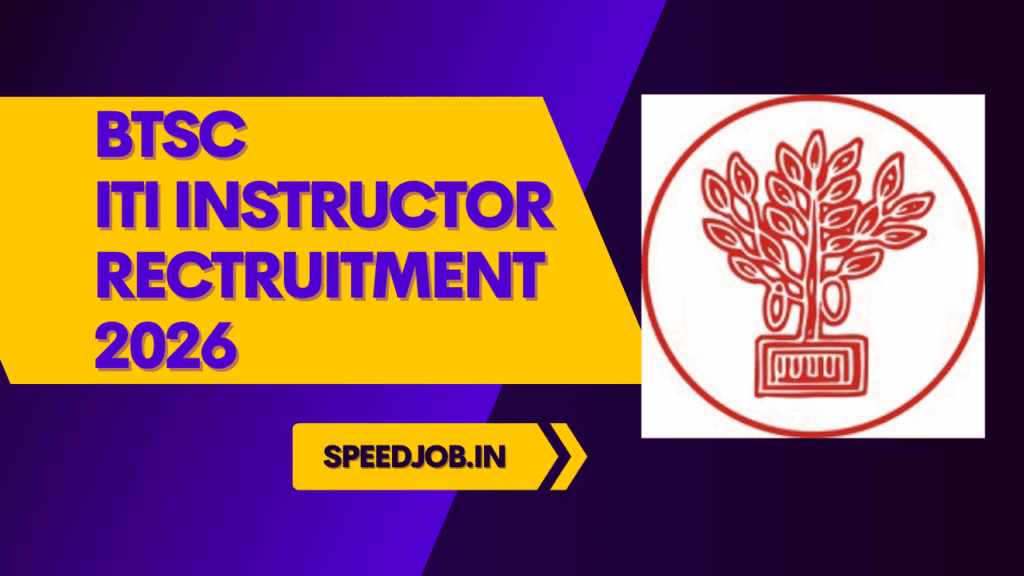 Btsc iti instructor recruitment 2026 1 Btsc iti instructor recruitment 2026