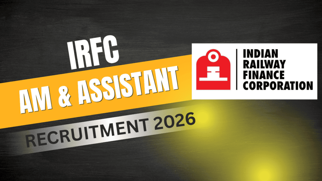 Irfc assistant and assistant manager recruitment 2026 1 Irfc assistant and assistant manager recruitment 2026