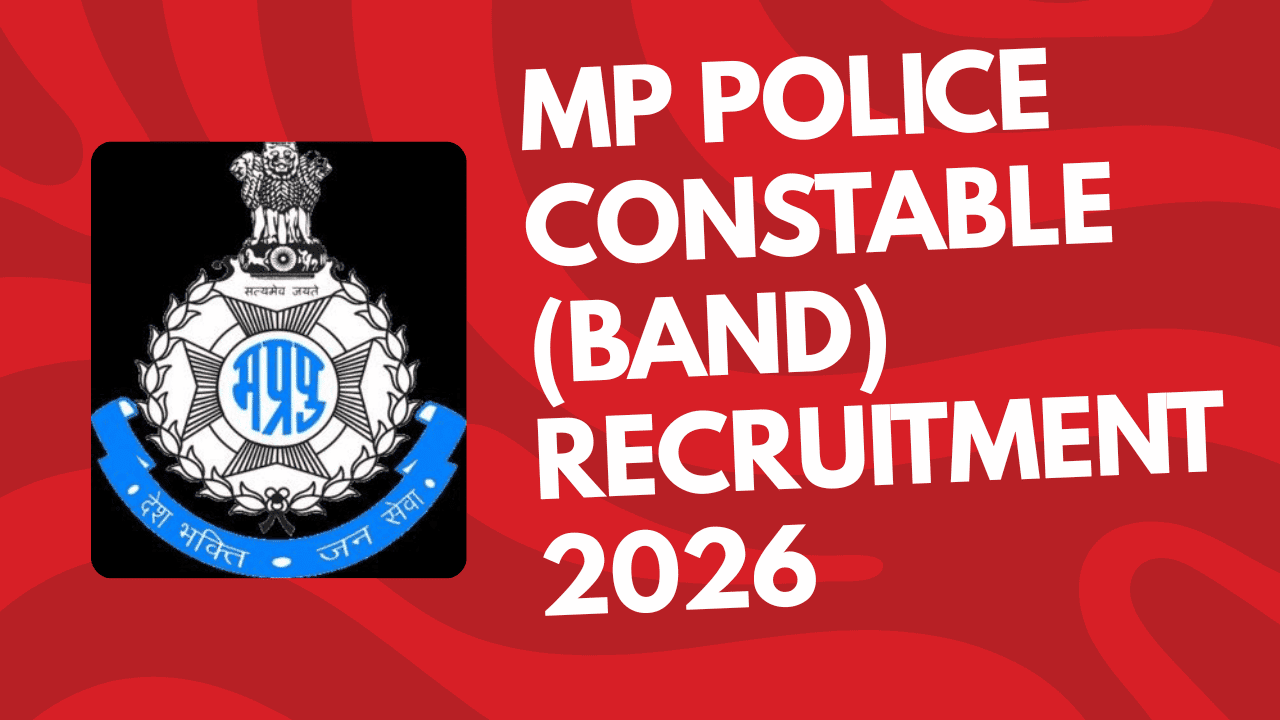 MP Police Constable Band Recruitment 2026 MP Constable Band Vacancy 2026 mp-police-constable-band-recruitment-2026-mp-constable-band-vacancy-2026