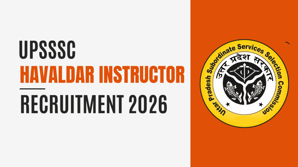 Upsssc havaldar instructor recruitment 2026 1 Upsssc havaldar instructor recruitment 2026
