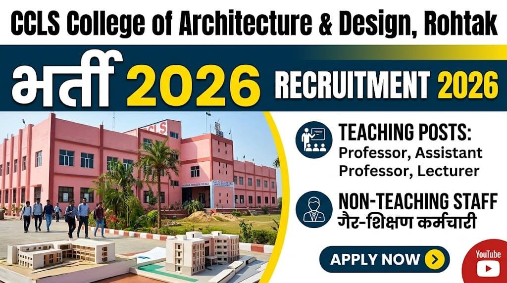 Ccls college of architecture & design rohtak recruitment 2026 1 Ccls college of architecture & design rohtak recruitment 2026