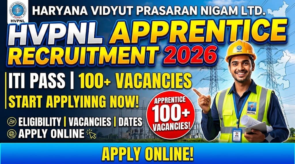 Hvpnl apprentice recruitment 2026 1 Haryana vidyut prasaran nigam limited (hvpnl) apprentice recruitment 2026