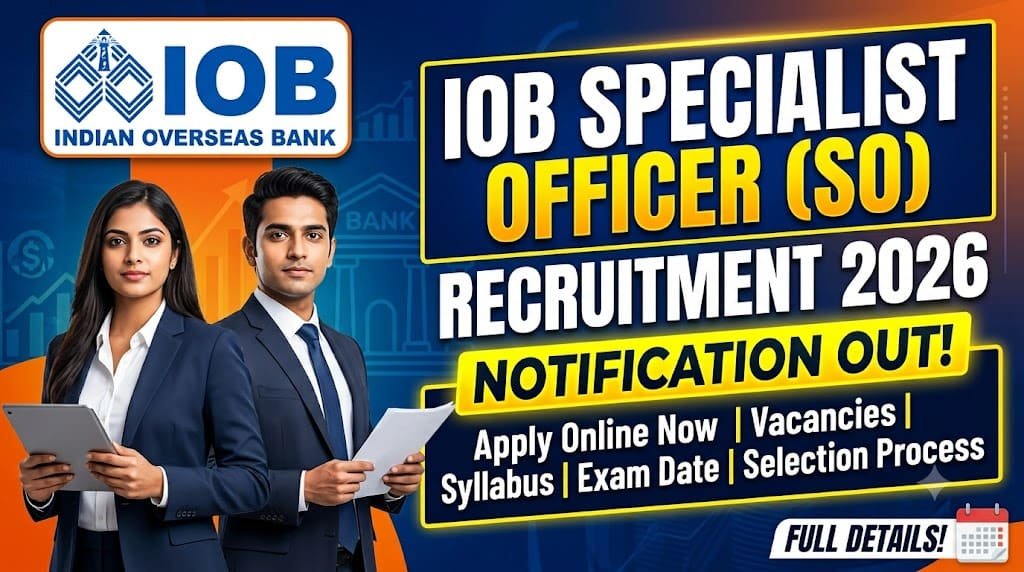 Indian overseas bank specialist officer (so) recruitment 2026 1 Indian overseas bank specialist officer (so) recruitment 2026