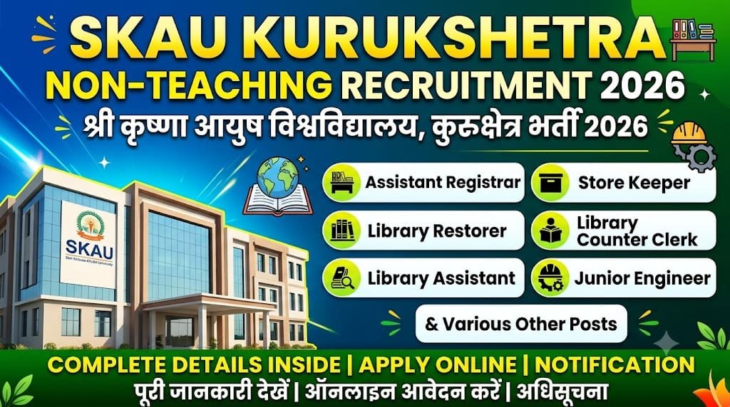 Skau kurukshetra recruitment non teaching posts 2026 1 Skau kurukshetra recruitment non teaching posts 2026