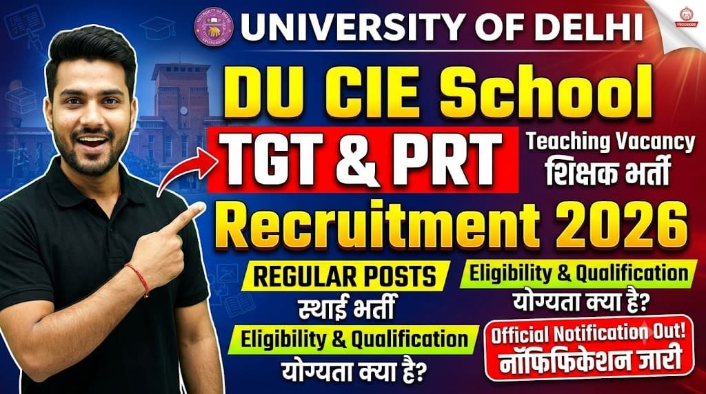 Delhi du cie school tgt prt recruitment 2026 1 Delhi du cie school tgt prt recruitment 2026